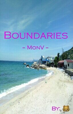 #04|MonV| Boundaries |BTS|