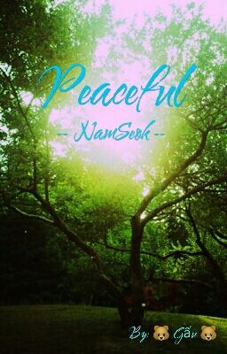 #07|NamSeok| Peaceful |BTS| 