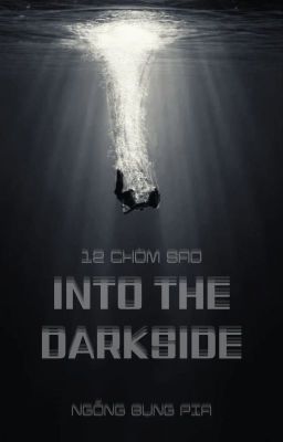 12 chòm sao - ABO || Into the darkside