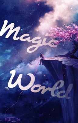 [12 chòm sao] Magic World