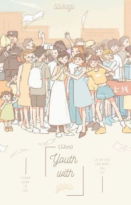 [12 chòm sao] Youth with you.
