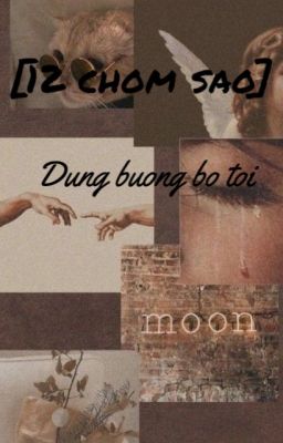 Đọc Truyện [ 12 𝖈𝖍𝖔𝖒𝖘𝖆𝖔 ] 𝕯𝖚𝖓𝖌 𝖇𝖚𝖔𝖓𝖌 𝖇𝖔 𝖙𝖔𝖎 - Truyen2U.Net