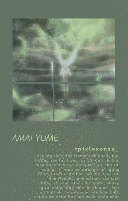 Đọc Truyện [20:00 - Fakenut] Amai Yume - 甘い夢 - Truyen2U.Net