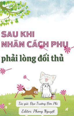 [50/88] Sau khi nhân cách phụ phải lòng đối thủ- ĐTĐP