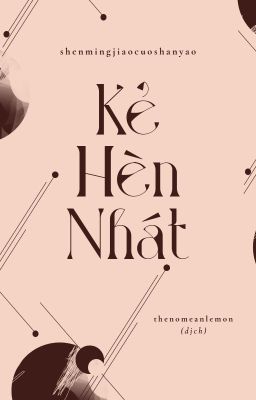 [7:00 | 姐多] Kẻ hèn nhát