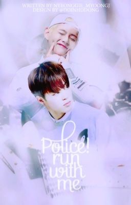[ 95line ] police ! run with me ?