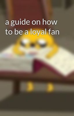 Đọc Truyện a guide on how to be a loyal fan - Truyen2U.Net