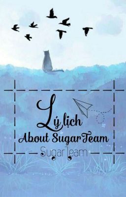 Đọc Truyện About SugarTeam - Truyen2U.Net