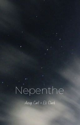 [AesEli] Nepenthe 