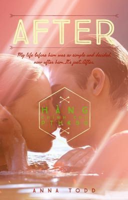 AFTER - Bản dịch Việt Ngữ (Anna Todd)