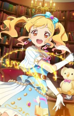 Đọc Truyện [AIKATSU STAR X KHR] - Truyen2U.Net