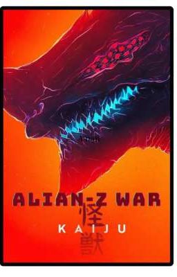 Đọc Truyện Alian-Z War: Thế Chiến Ma Thần - Truyen2U.Net