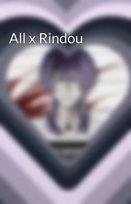 All x Rindou