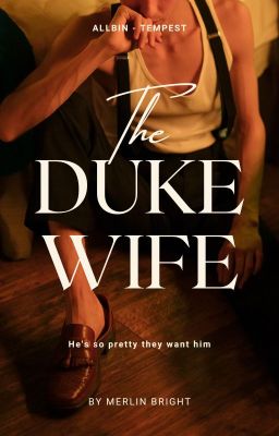 AllBin | The Duke Wife - Vợ Công Tước