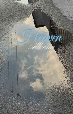 Đọc Truyện <Allkeria> Heaven - Truyen2U.Net