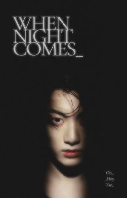 [Allkook] When Night Comes | OT7 | vtrans