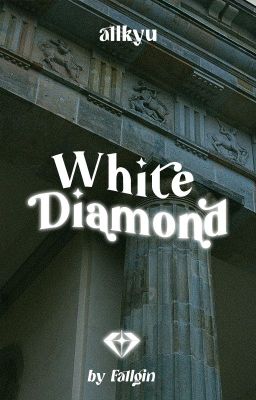 Allkyu | Kim Cương Trắng (White Diamond)