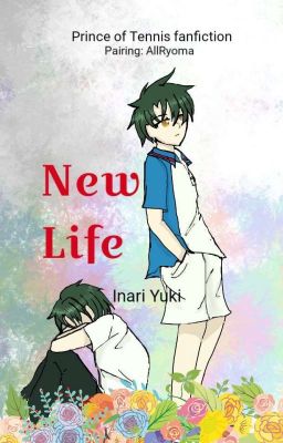 Đọc Truyện (AllRyoma) New life - Truyen2U.Net