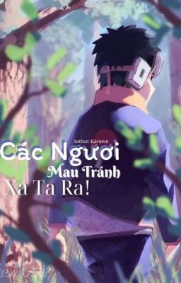 [AllxObito/R18] Các Ngươi Mau Tránh Xa Ta Ra!