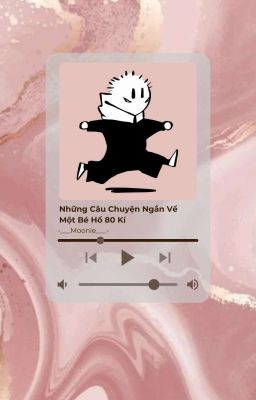 [AllYuuji] Những Câu Chuyện Ngắn Về Một Bé Hổ 80 Kí ✨