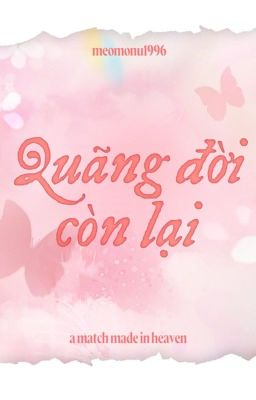 [AMMIH] Quãng Đời Còn Lại