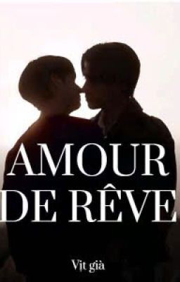 Amour De Rêve