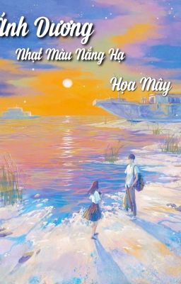 Ánh Dương Nhạt Màu Nắng Hạ - Họa Mây 