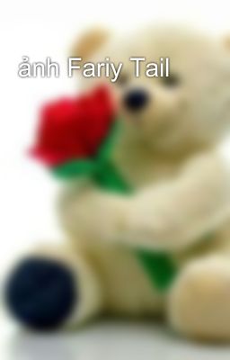 Đọc Truyện ảnh Fariy Tail  - Truyen2U.Net