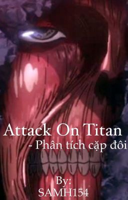Đọc Truyện Attack on titan: Phân tích các cặp đôi. - Truyen2U.Net