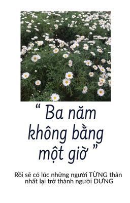 Ba năm không bằng một giờ 