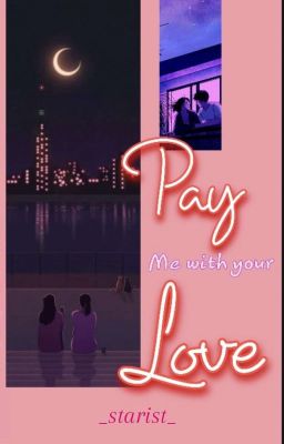 Bác Quân Nhất Tiêu | Trans | Pay Me With Your Love