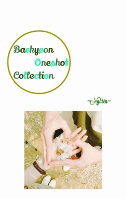♡ Baekyeon Oneshot Collection ♡