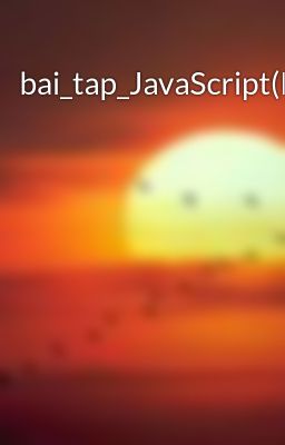 bai_tap_JavaScript(NVT)