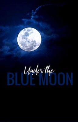 [BajiKazu] Under the blue moon