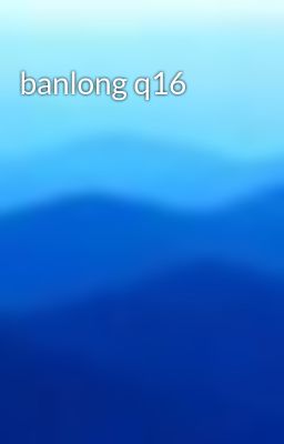 banlong q16