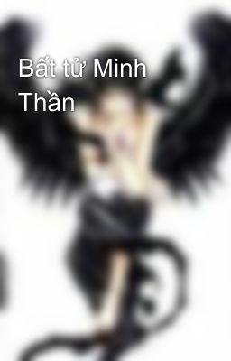 Bất tử Minh Thần