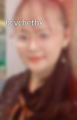 Đọc Truyện bcvchethx - Truyen2U.Net