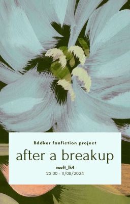 [bddker | 22:00] after a breakup