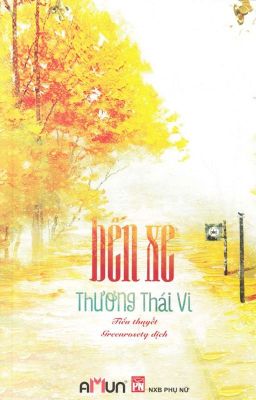 Bến Xe - Thương Thái Vi