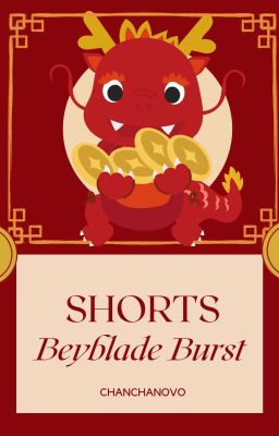 [Beyblade burst] Shorts