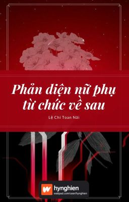 Đọc Truyện [BH][Hoàn] Phản Diện Nữ Phụ Từ Chức Về Sau | Lệ Chi Toan Nãi - Truyen2U.Net