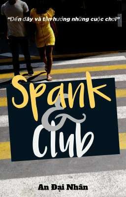[BH♡SP] SPANK & CLUB