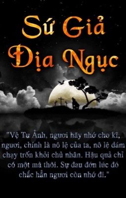 [BH] [Tự viết] Sứ Giả Địa Ngục