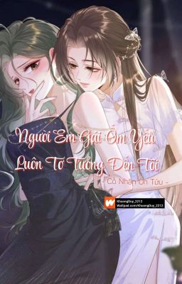 Đọc Truyện [BHTT] [FULL] Người Em Gái Ốm Yếu Luôn Tơ Tưởng Đến Tôi - Cố Nhân Ôn Tửu - Truyen2U.Net