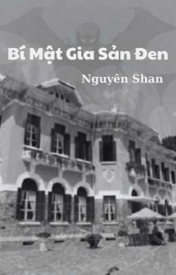 Bí Mật Gia Sản Đen