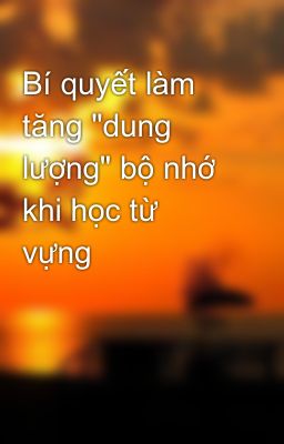 Đọc Truyện Bí quyết làm tăng 