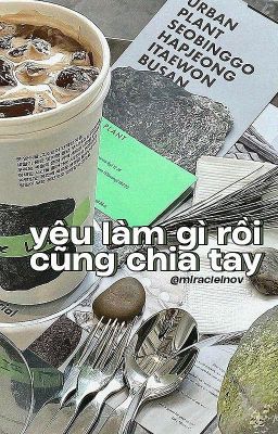 binryu. yêu làm gì rồi cũng chia tay