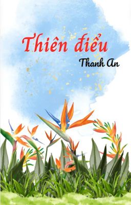 [BL] Thiên Điểu