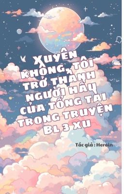 [BL] Xuyên không, tôi trở thành người hầu của tổng tài trong truyện BL 3 xu