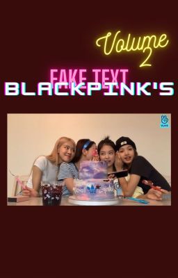 BLACKPINK's Fake Text Compilations vol 2